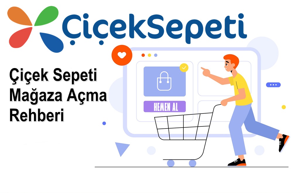 Çiçek Sepetinde Mağaza Nasıl Açılır?